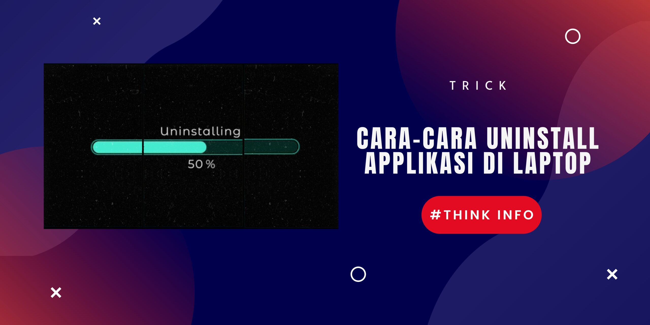 cara uninstall applikasi